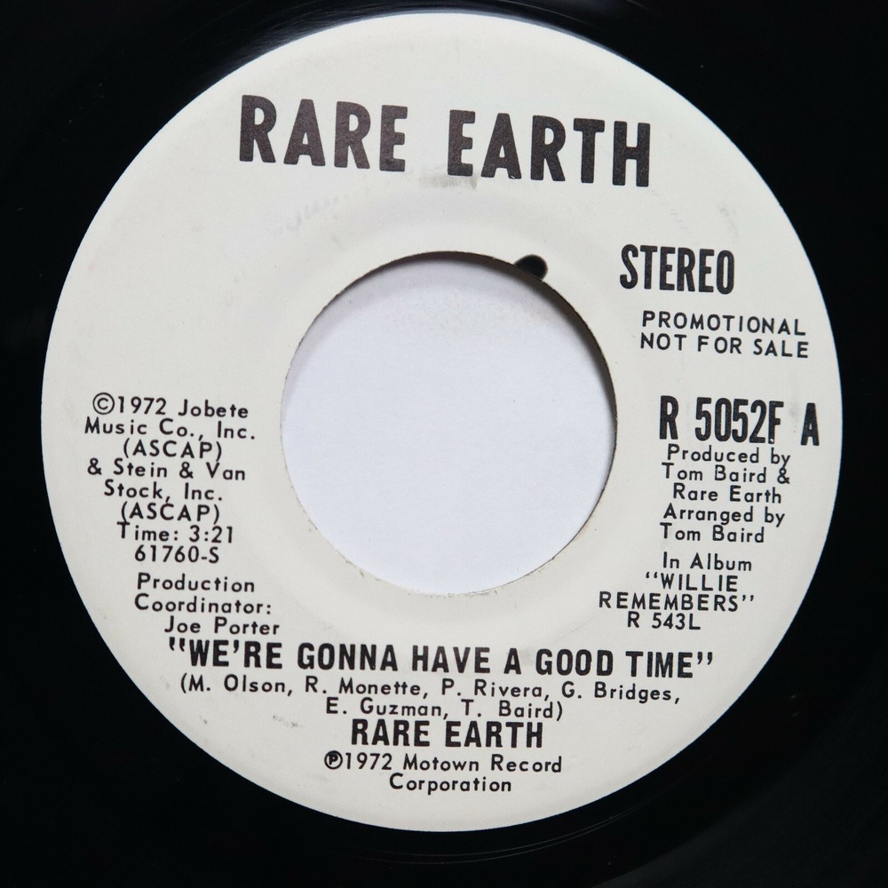RARE EARTH - WE'RE GONNA HAVE A GOOD TIME (BOTH SIDES) - ROCK 45 *PROMO*